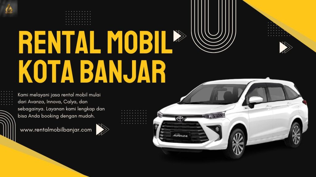 Rental Mobil Kota Banjar