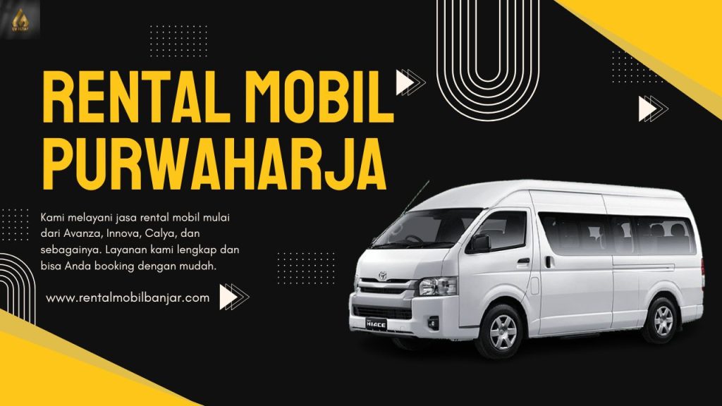 Rental Mobil Purwaharja Banjar